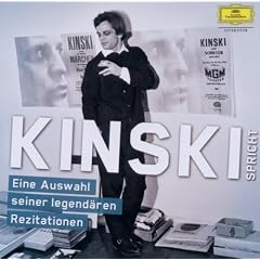 Kinski spricht: Eine Auswahl seiner legend�ren Rezitationen