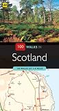 100 Walks in Scotland: 100 Walks of 3-8 Miles (100 Walks)