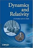 Dynamics and Relativity (Manchester Physics Series)