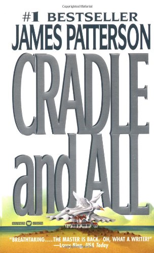 Cradle and All (Alex Cross Novels)