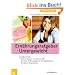 Ern�hrungsratgeber Untergewicht. Genie�en erlaubt: �ber 60 Rezepte - herzhaft und s��. Mit vielen Ern�hrungstipps f�r das t�gliche Leben. So nehmen Sie gesund zu