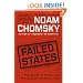 Failed States: The Abuse of Power and the Assault on Democracy