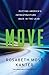 Move: Putting America's Infrastructure Back in the Lead
