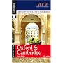 MPW: GETTING INTO OXFORD AND CAMBRIDGE (Getting into Course Guides)