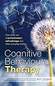 Cognitive Behavioural Therapy: Your Route Out of Perfectionism, Self-sabotage and Other Everyday Habits