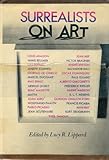 Surrealists on art