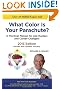 What Color Is Your Parachute? 2013: A Practical Manual for Job-Hunters and Career-Changers
