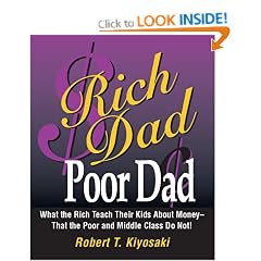 Rich Dad, Poor Dad: What the Rich Teach Their Kids About Money--That the Poor and the Middle Class Do Not! (Miniature Edition)