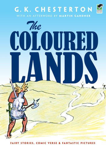 the coloured lands fairy stories comic verse and fantastic pictures