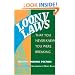 Loony Laws: That You Never Knew You Were Breaking