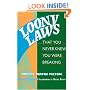 Loony Laws: That You Never Knew You Were Breaking