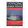 Voyaging Under Power by Robert Beebe