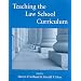 Teaching the Law School Curriculum
