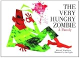 The Very Hungry Zombie: A Parody