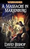 A Massacre in Marienburg (Warhammer Novels)