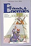 Friends and enemies