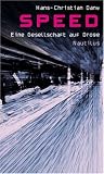 Speed: Eine Gesellschaft auf Droge title=
