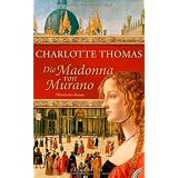 Die Madonna von Muranovon "Charlotte Thomas"