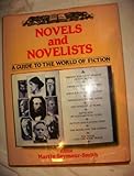 Novels and novelists : a guide to the world of fiction