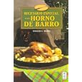 Recetario especial para horno de barro/ Special Recipes for Clay Ovens