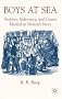 Boys at Sea: Sodomy, Indecency, and Courts Martial in Nelson's Navy