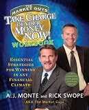 Take Charge of Your Money Now! Workbook: Essential Strategies for Winning in Any Financial Climate