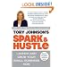 Spark & Hustle: Launch and Grow Your Small Business Now
