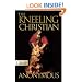 The Kneeling Christian  (A Pure Gold Classic) Audio Excerpts CD Included (Pure Gold Classics)