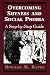 Overcoming Shyness and Social Phobia: A Step-by-Step Guide (Clinical Application of Evidence-Based Psychotherapy)
