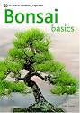 Bonsai Basics: A Comprehensive Guide to Care and Cultivation (Pyramid Paperbacks)
