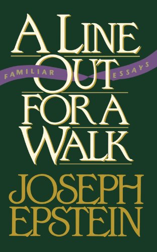 A Line Out for a Walk: Familiar Essays