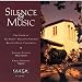 Silence & Music