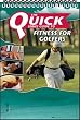 Fitness For Golfers: The Quick - Golf Book