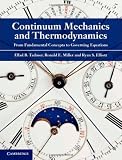 Continuum Mechanics and Thermodynamics: From Fundamental Concepts to Governing Equations
