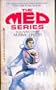 The Med Series