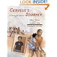Gervelie's Journey: A Refugee Diary by Anthony Robinson, Annemarie Young, and June Allan