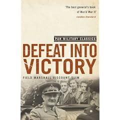 Defeat Into Victory: (Pan Military Classics Series)