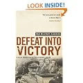 Defeat Into Victory: (Pan Military Classics Series)