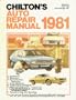 Chilton's Auto Repair Manual 1981 (Chilton's Auto Service Manual)