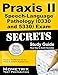 Praxis II Speech-Language Pathology (0330 and 5330) Exam Secrets Study Guide: Praxis II Test Review for the Praxis II: Subject Assessments (Secrets (Mometrix))