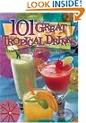 101 Great Tropical...