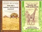 2 Books: The No 1 Ladies' Detective Agency & Tears of the Giraffe ((The No 1 Ladies' Detective Agency))