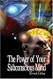 The Power of Your Subconscious Mind, Revised Edition The Power of Your Subconscious Mind, Revised Edition