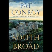 South of Broad | [Pat Conroy]