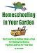 Homeschooling In Your Garden (Easy Homeschooling)
