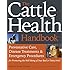 The Cattle Health Handbook