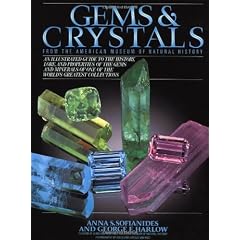 Gems and Crystals: From the American Museum of Natural History (Rocks, Minerals and Gemstones)