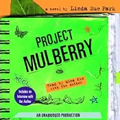 Project Mulberry | [Linda Sue Park]