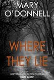 Where they lie