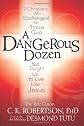 A Dangerous Dozen